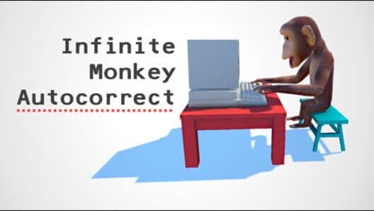 Infinite Monkey Autocorrect cover art
