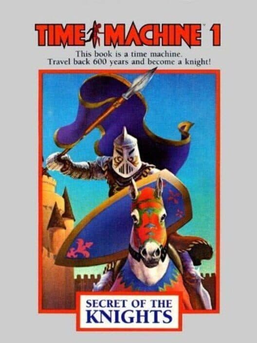 Time Machine I - Secret of the Knights cover art