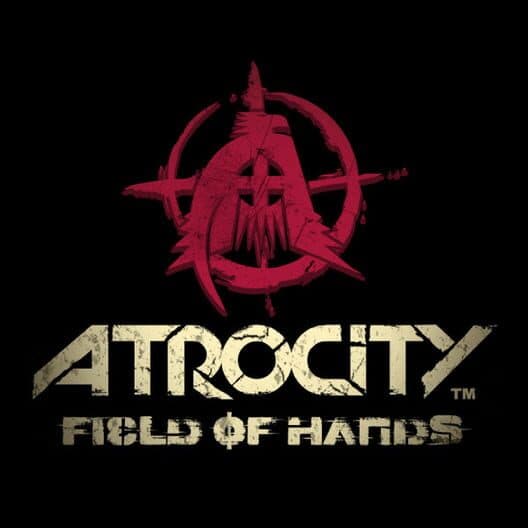Atrocity: Field of Hands cover art