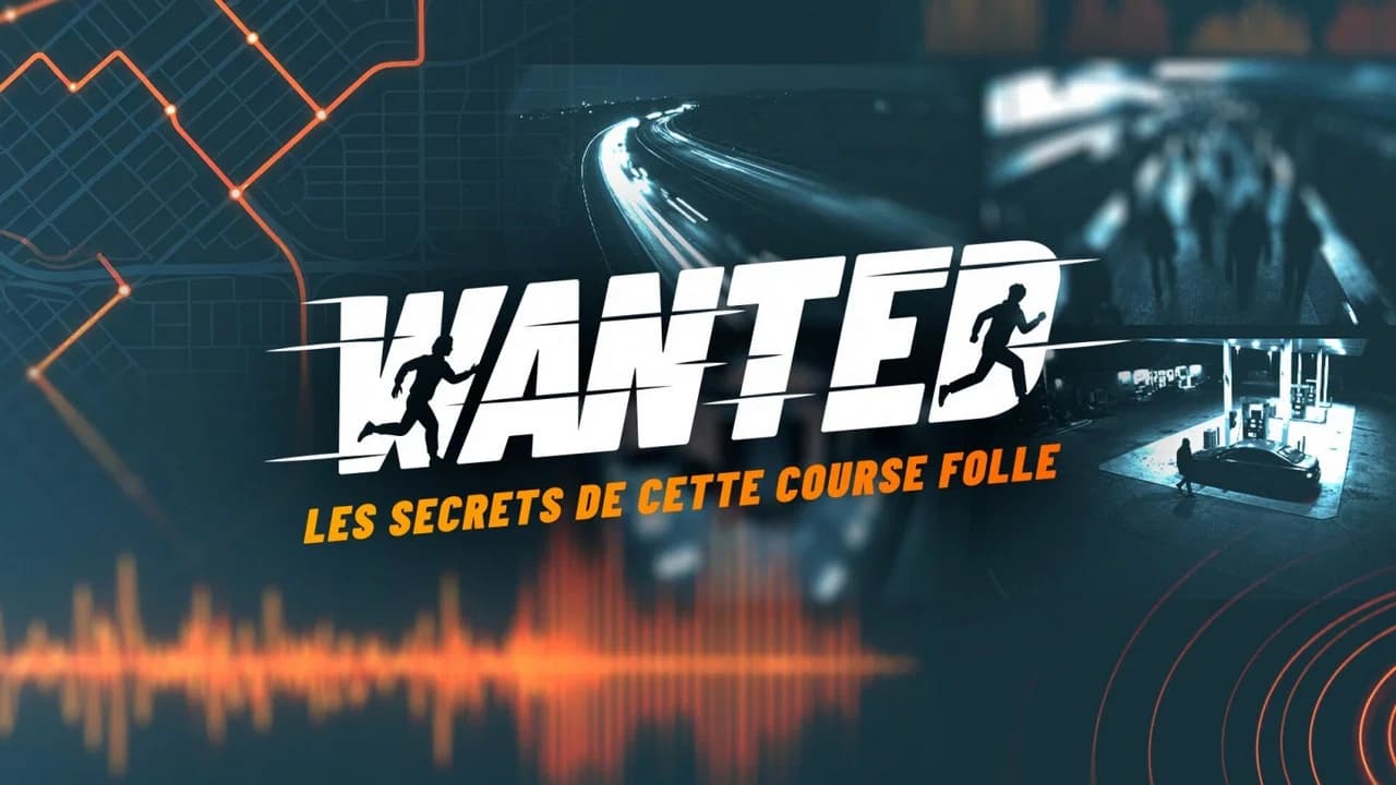 Wanted, les secrets de cette course folle cover art