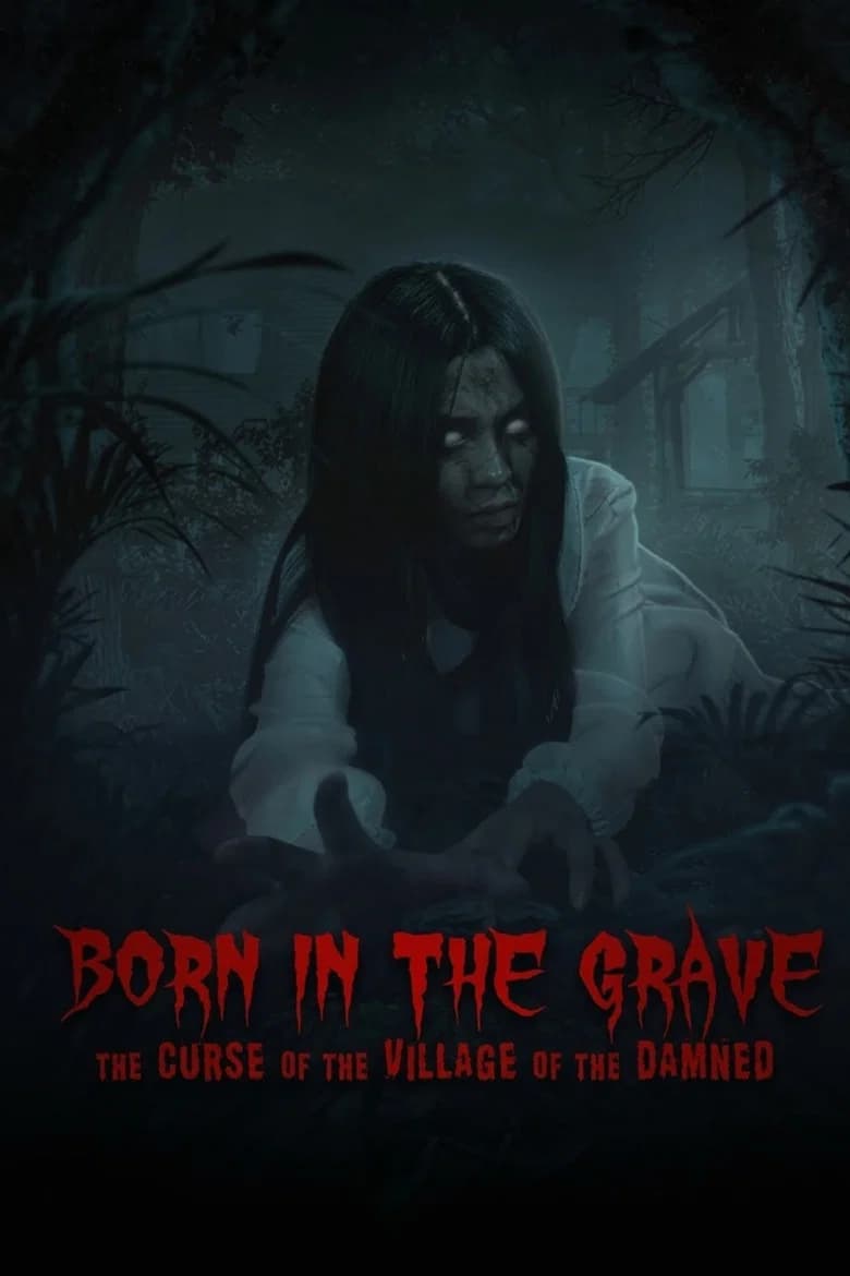 Born in The Grave: The Curse of The Village of The Damned cover art