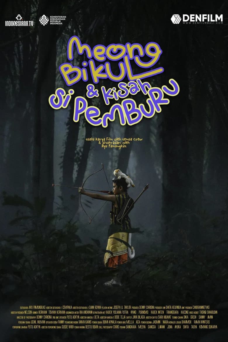 Meong, Bikul, dan Kisah Si Pemburu cover art