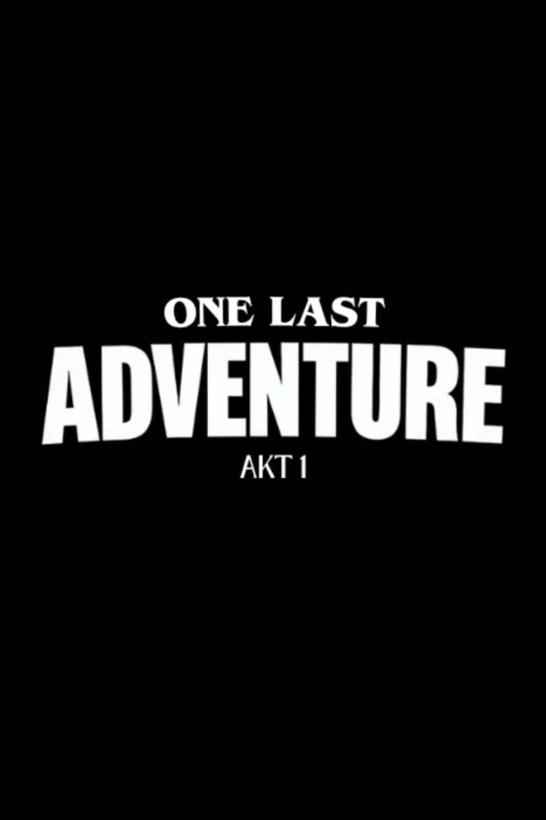 ONE LAST ADVENTURE - AKT 1 cover art