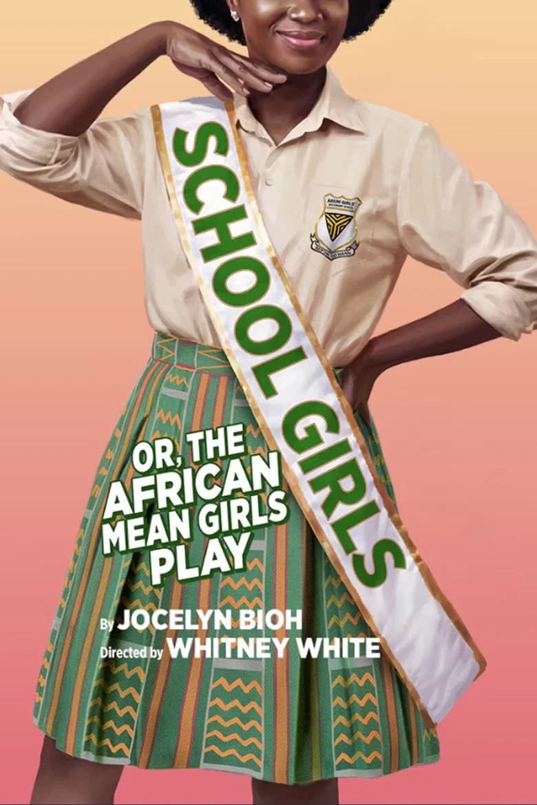 School Girls; Or, The African Mean Girls Play cover art