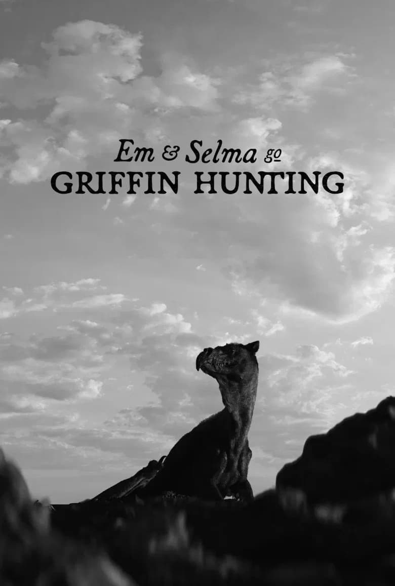 Em & Selma Go Griffin Hunting cover art
