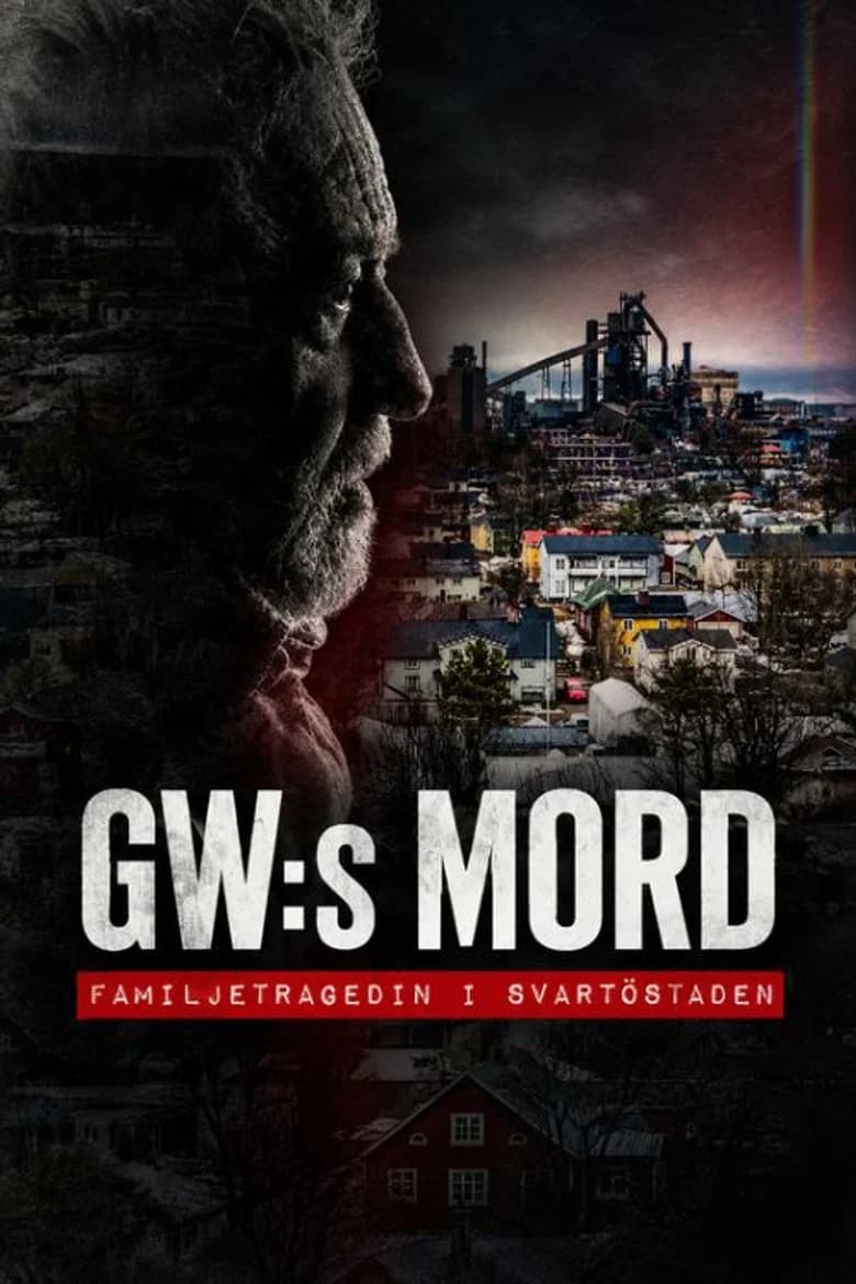 GW:s mord - Familjetragedin i Svartöstaden cover art