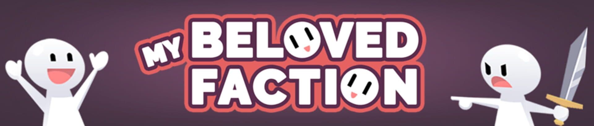My Beloved Faction cover art