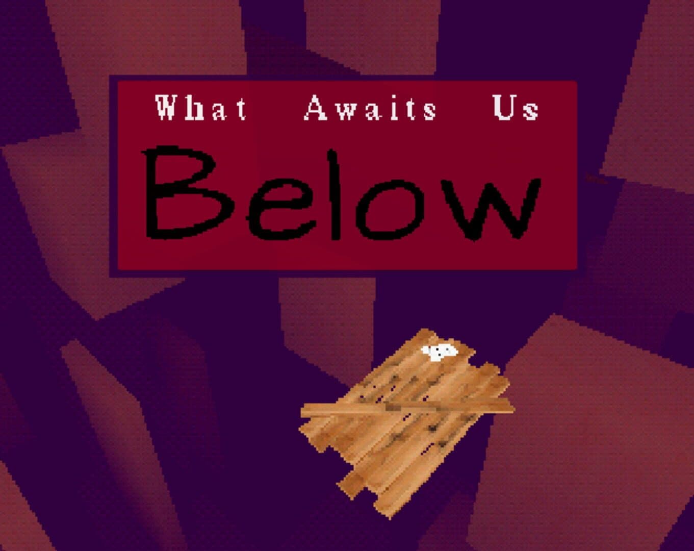 What Awaits Us Below cover art