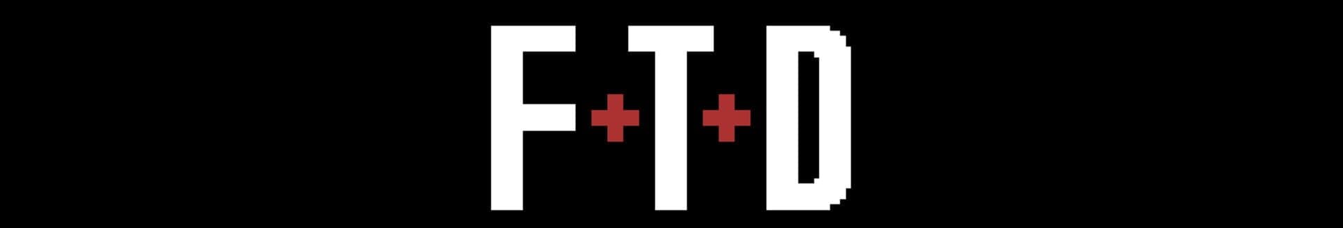 FTD: Fixin' to Die cover art