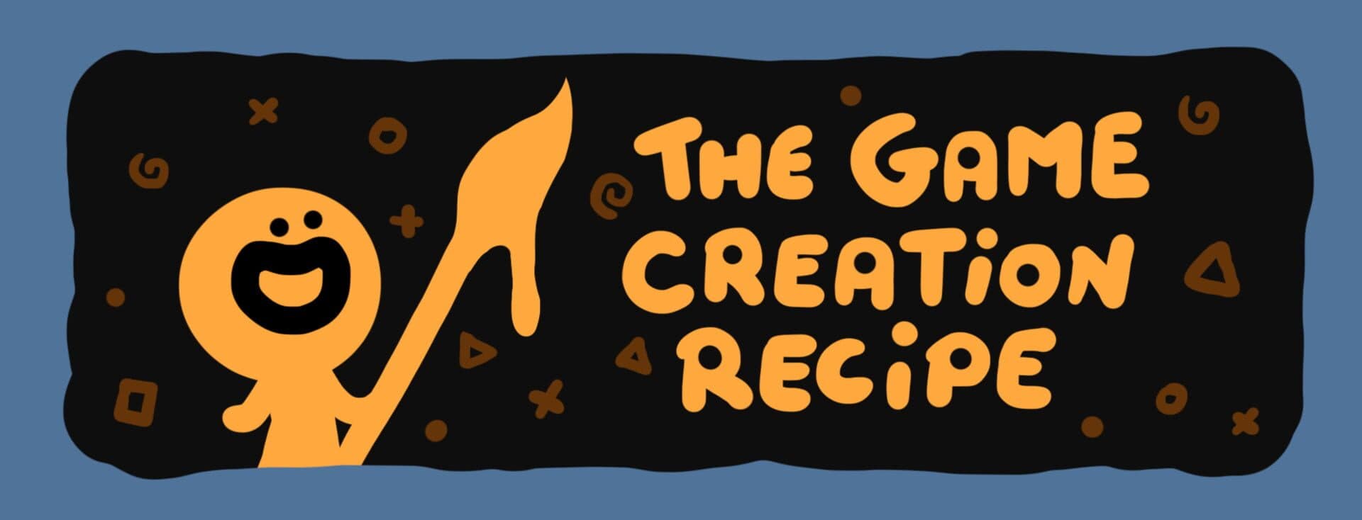 The Game Creation Recipe cover art