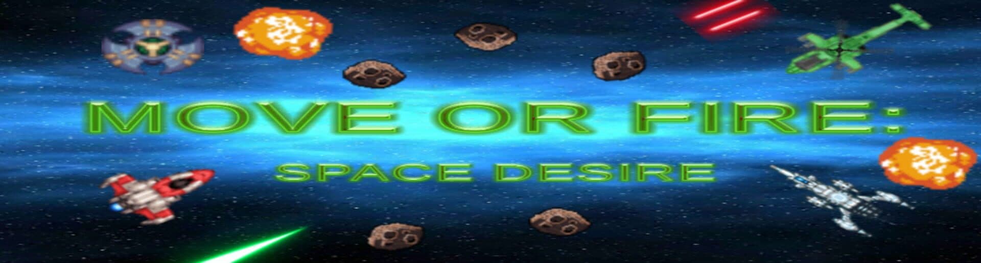 Move or Fire: Space Desire cover art
