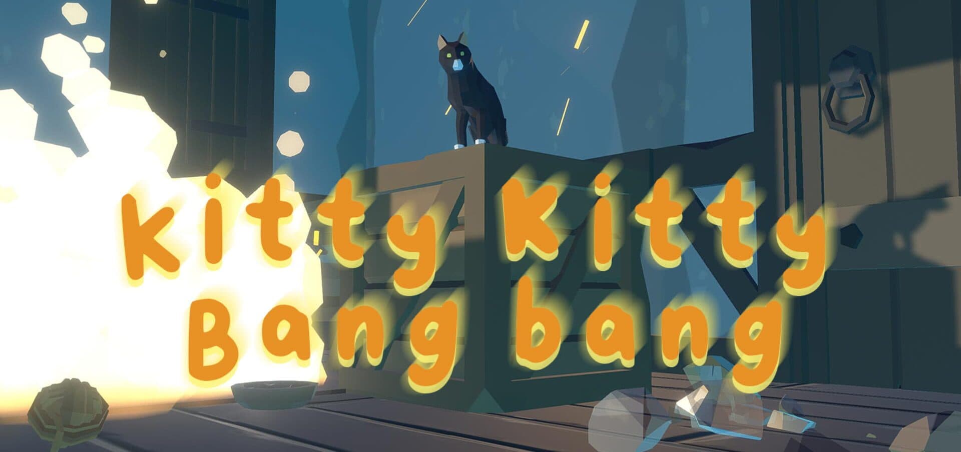 Kitty Kitty Bang Bang cover art