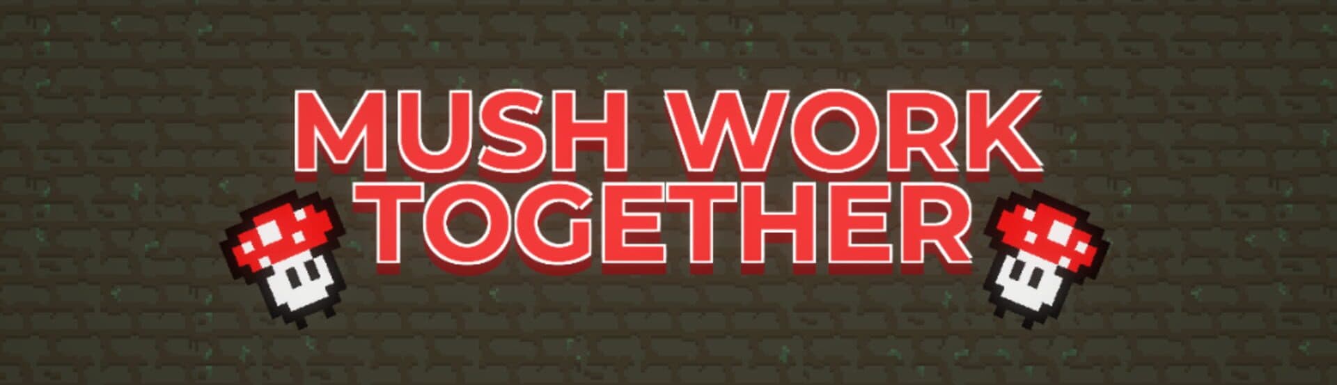 Mush Work Together cover art