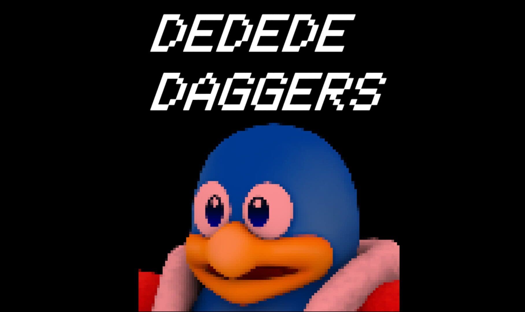 Dedede Daggers cover art