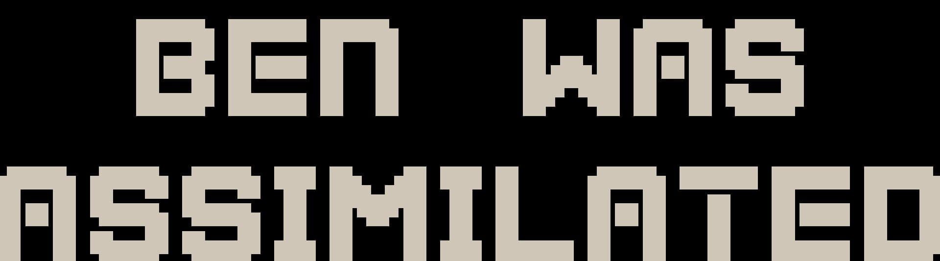 Ben Was Assimilated cover art