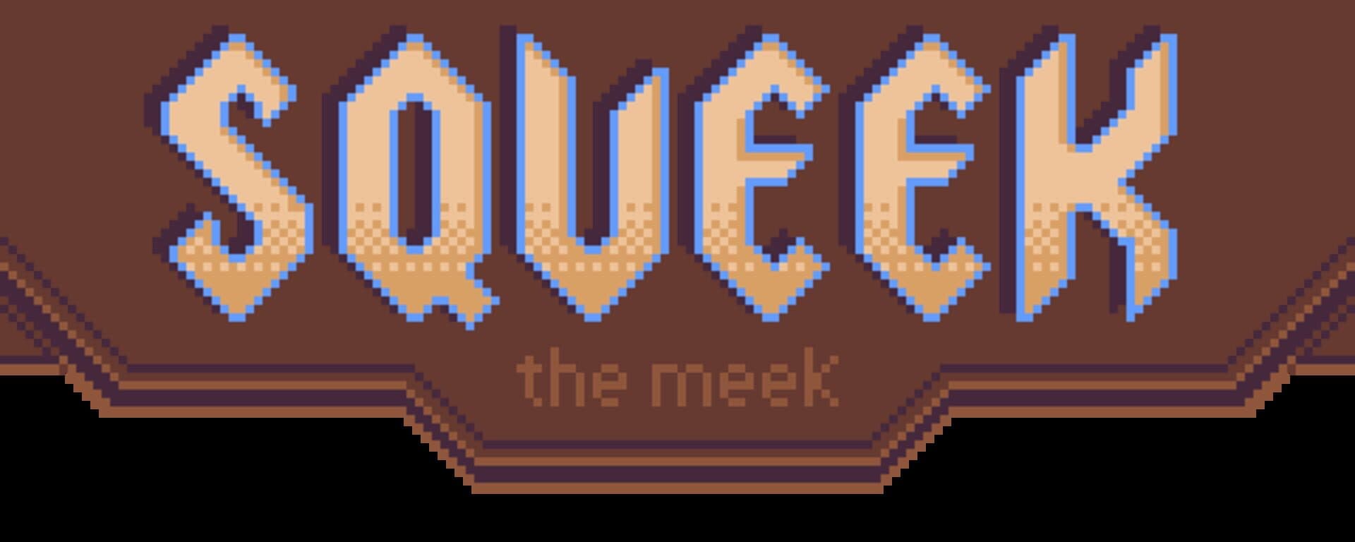 Squeek, the meek cover art