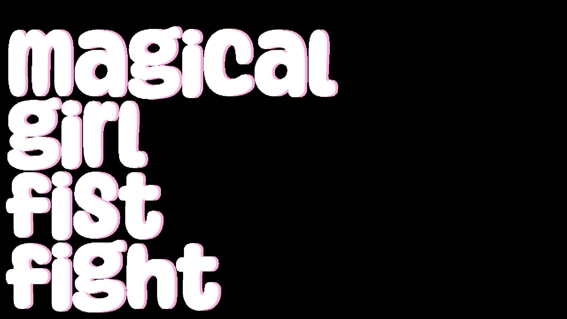 Magical Girl Fist Fight cover art