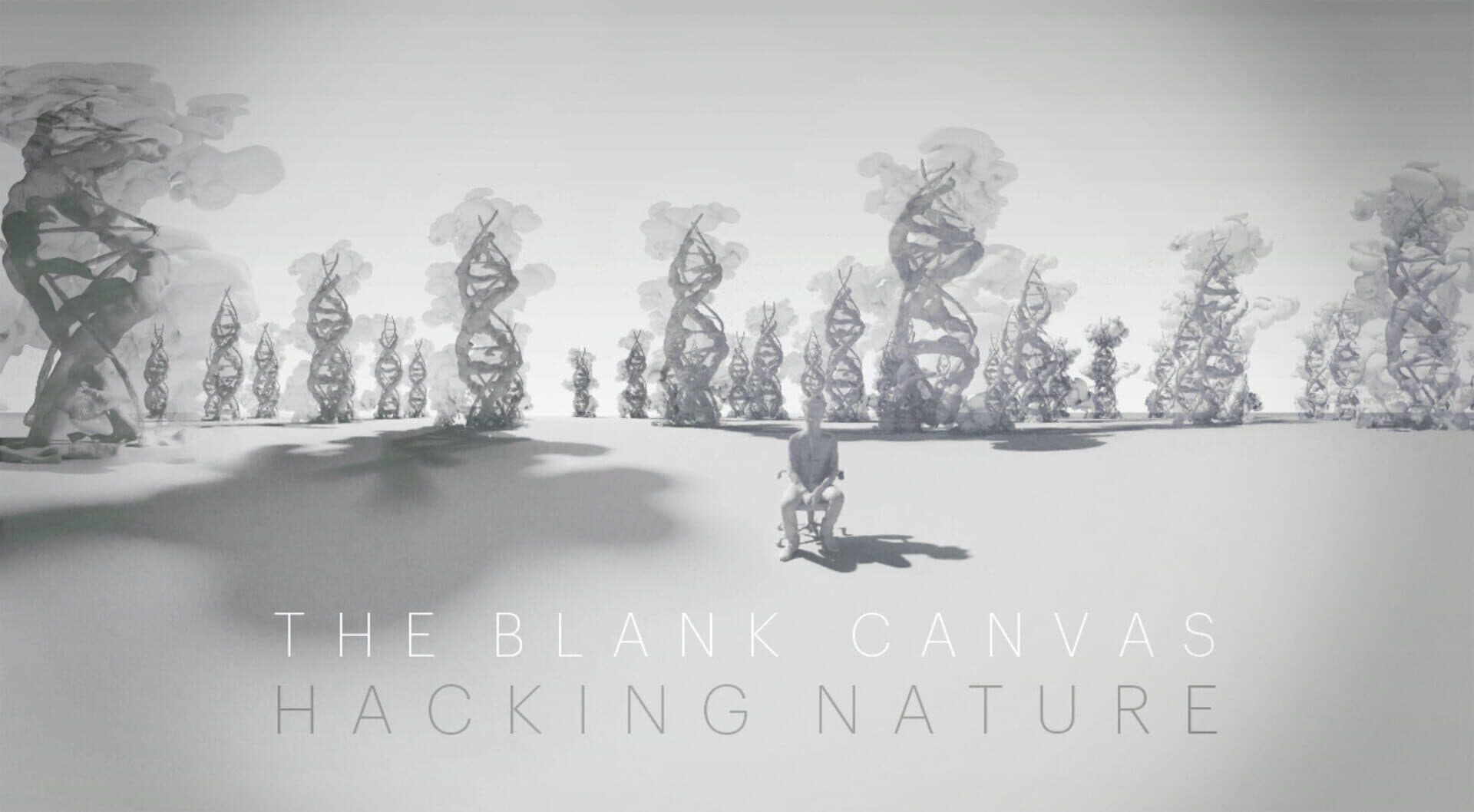 The Blank Canvas - Hacking Nature cover art