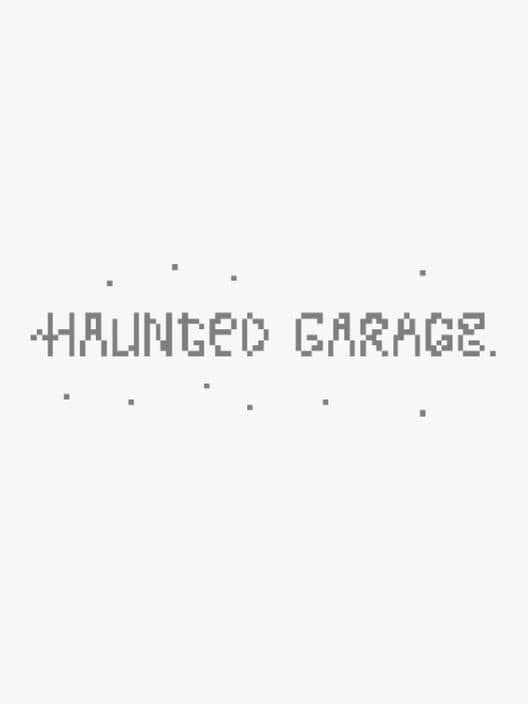 Haunted Garage cover art