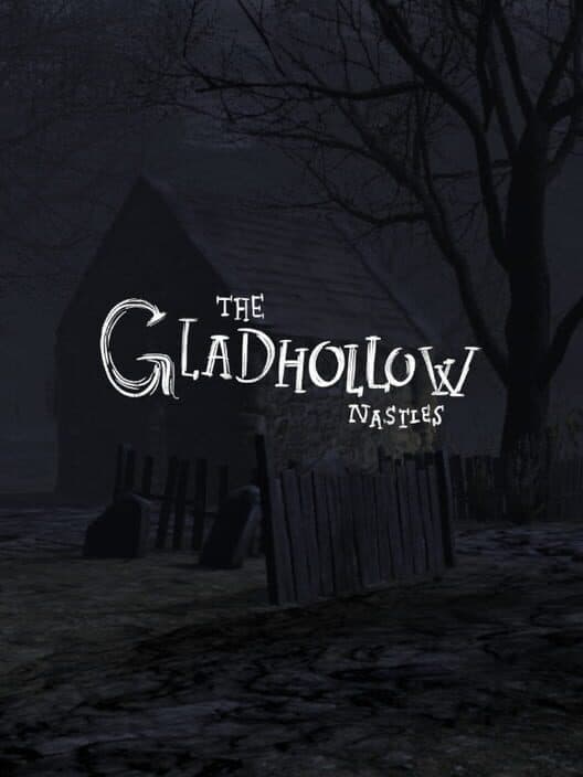 The Gladhollow Nasties cover art