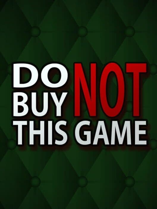 Do Not Buy This Game cover art