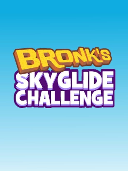Bronk's Skyglide Challenge cover art