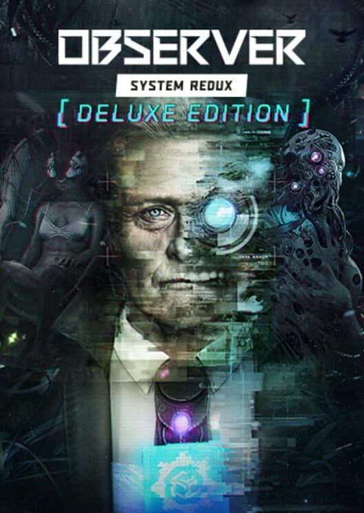 Observer: System Redux - Deluxe Edition cover art