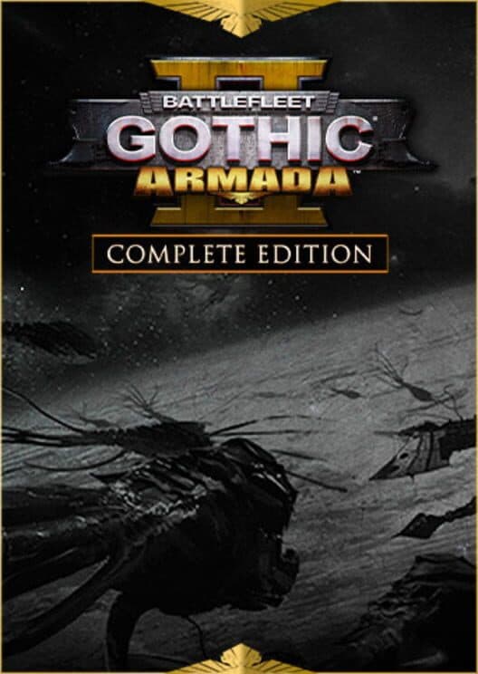 Battlefleet Gothic: Armada 2 - Complete Edition cover art