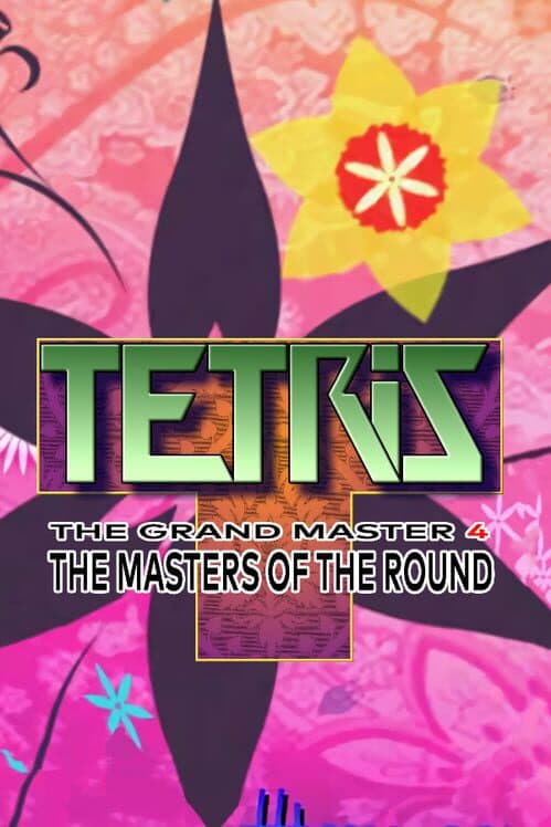 Tetris: The Grand Master 4 - The Masters of Round cover art