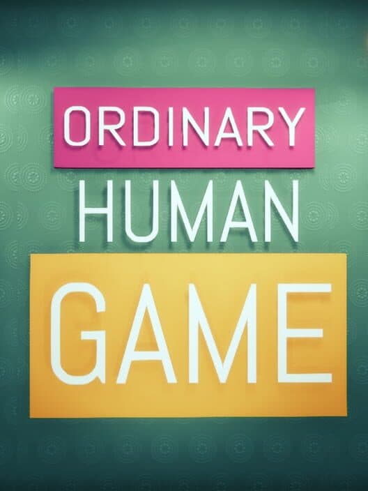 Ordinary Human Game cover art