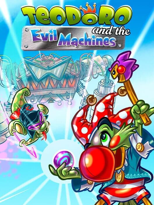 Teodoro and the Evil Machines cover art