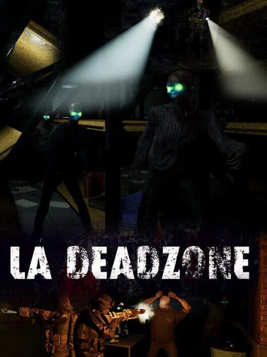 LA Deadzone cover art