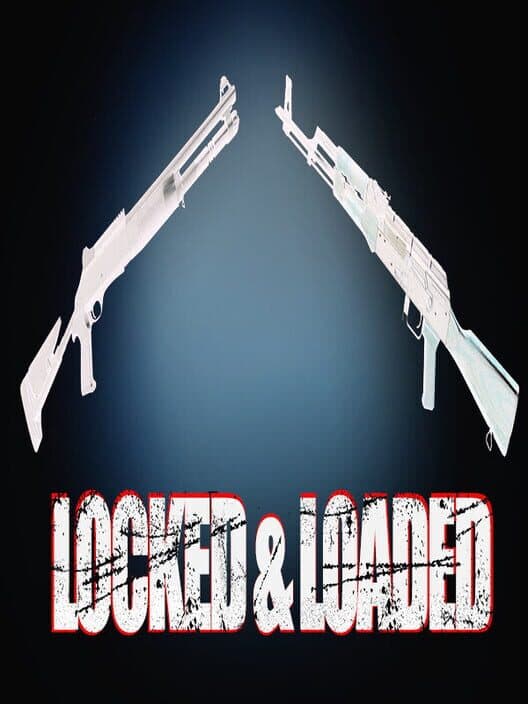 Locked & Loaded cover art