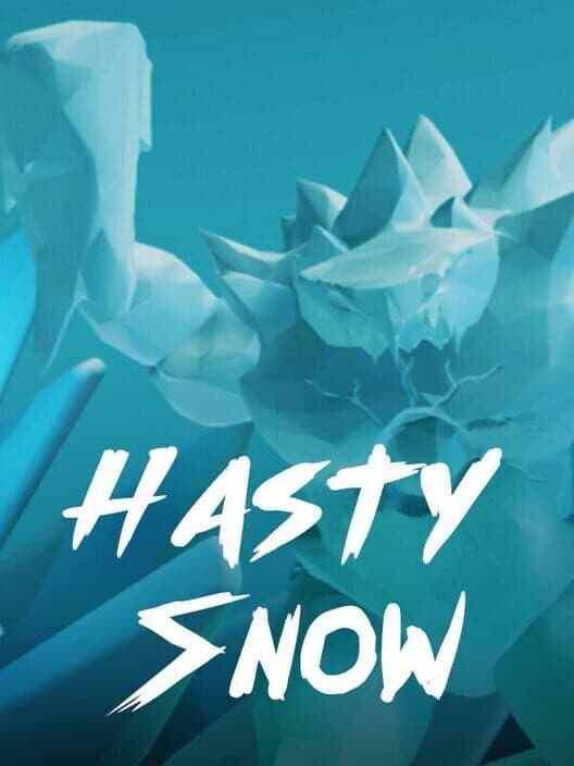 Hasty Snow cover art