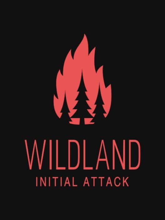 Wildland: Initial Attack cover art