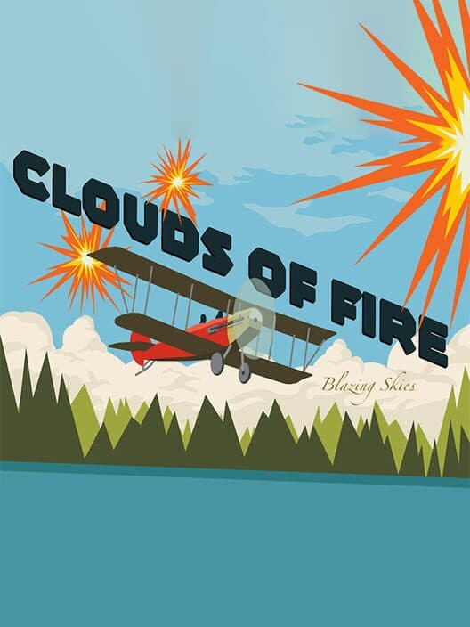 Clouds of Fire: Blazing Skies cover art