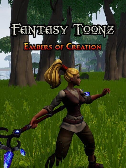 Fantasy Toonz: Embers of Creation cover art