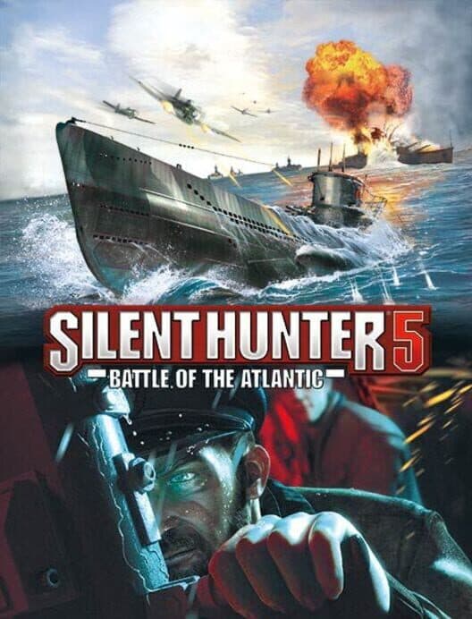 Silent Hunter 5: Battle of the Atlantic - Gold Edition cover art