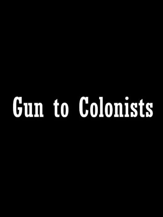 Gun to Colonists cover art