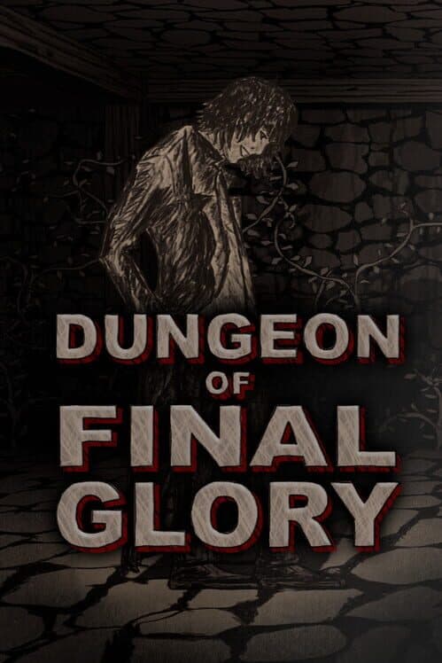 Dungeon of Final Glory cover art