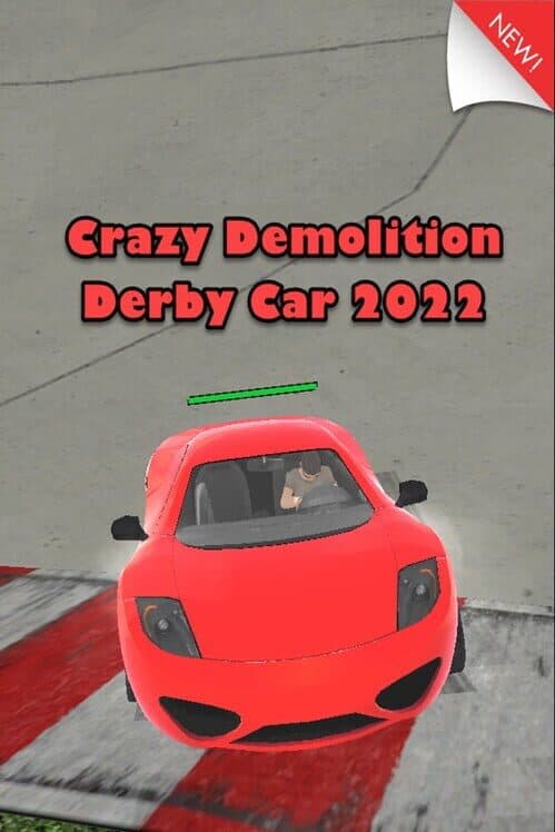 Crazy Demolition Derby Car 2022 cover art