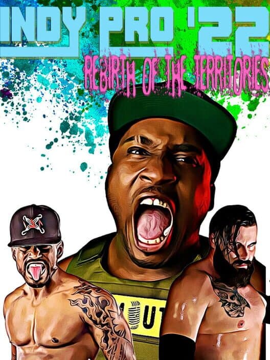 Indy Pro '22: Rebirth of the Territories cover art