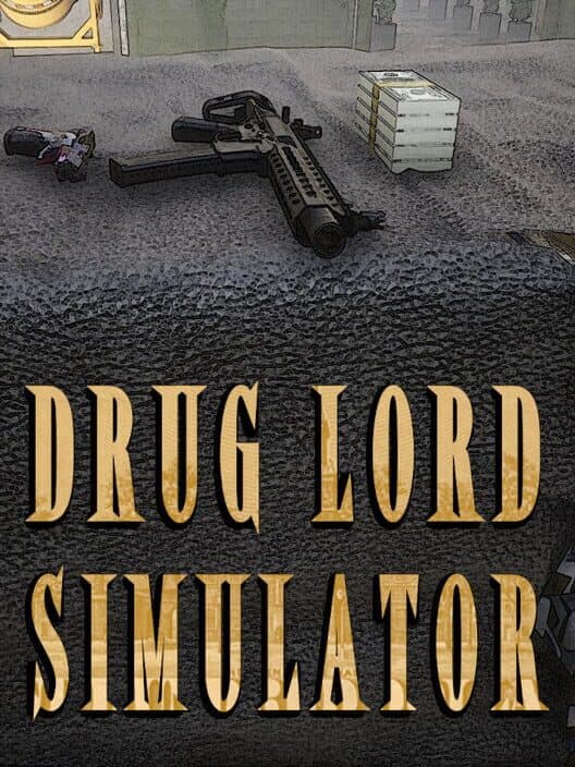 Drug Lord Simulator cover art