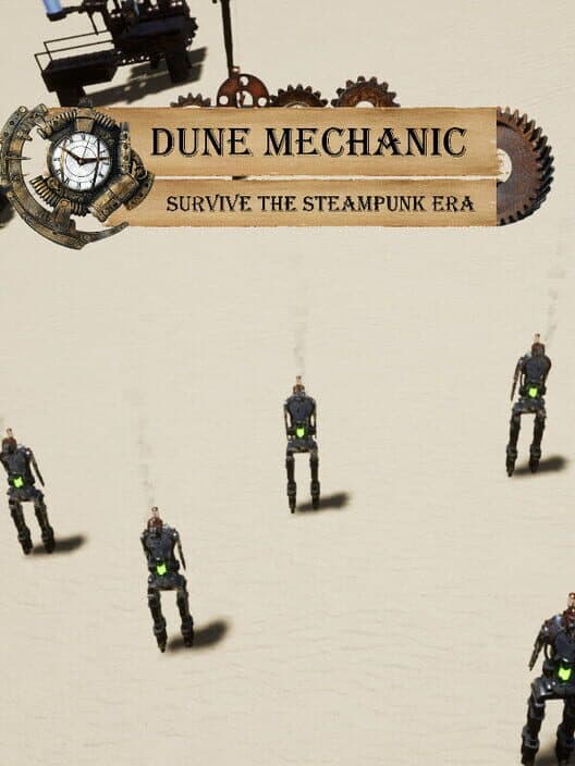 Dune Mechanic: Survive the Steampunk Era cover art