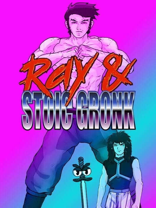 Ray & Stoic Gronk cover art