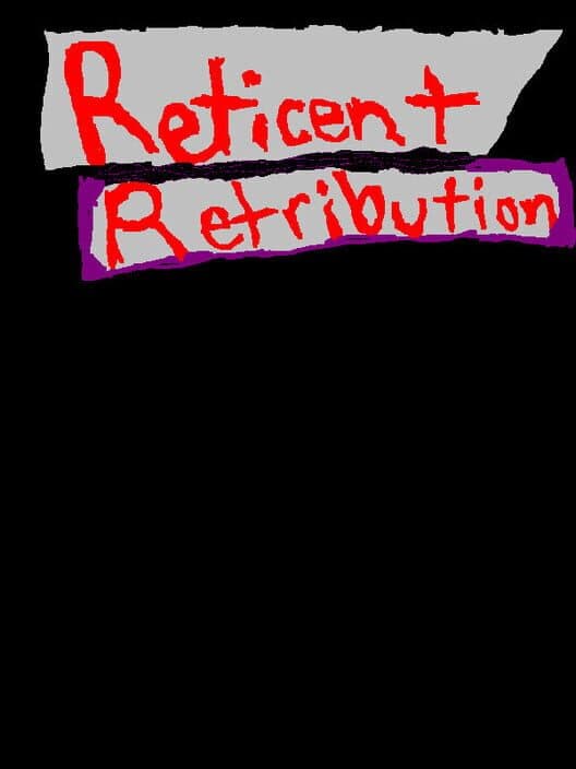Reticent Retribution cover art
