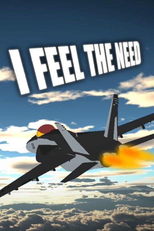 I Feel the Need cover art