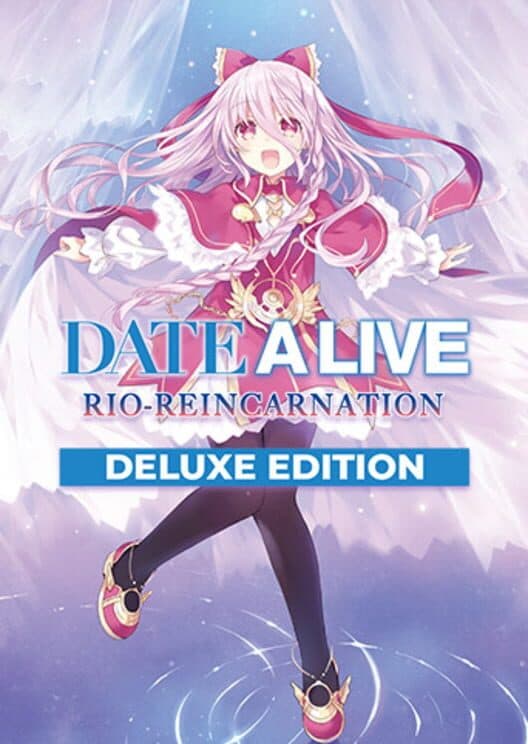 Date A Live: Rio Reincarnation - Deluxe Edition cover art