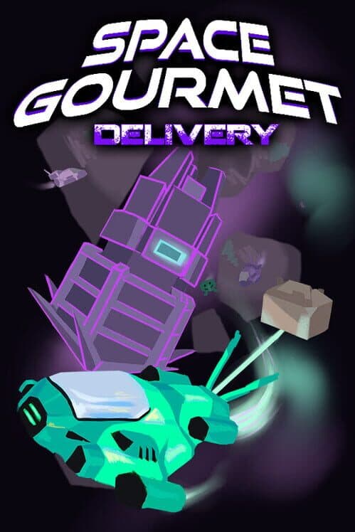Space Gourmet: Delivery cover art