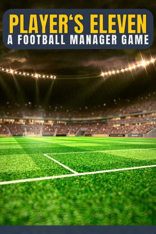 Player's Eleven: A Football Manager Game cover art